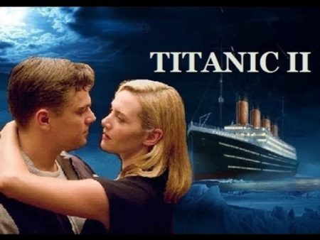 Титаник — 2 :- Дата выхода? О чем фильм?